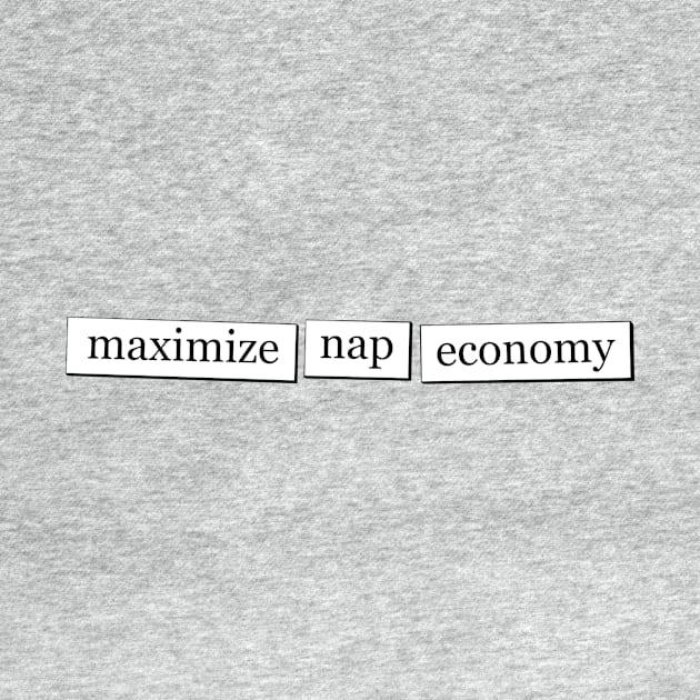 maximize nap economy by Lucas Brinkman